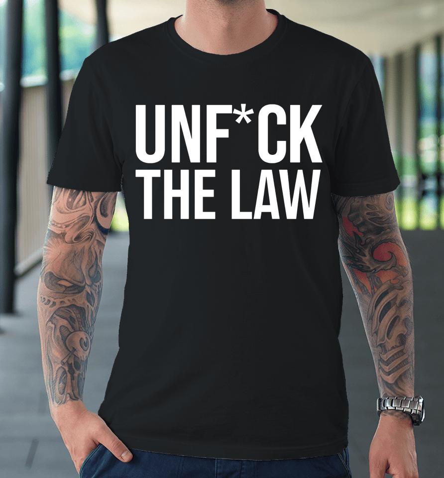 Melissa Murray Unfuck The Law Premium T-Shirt