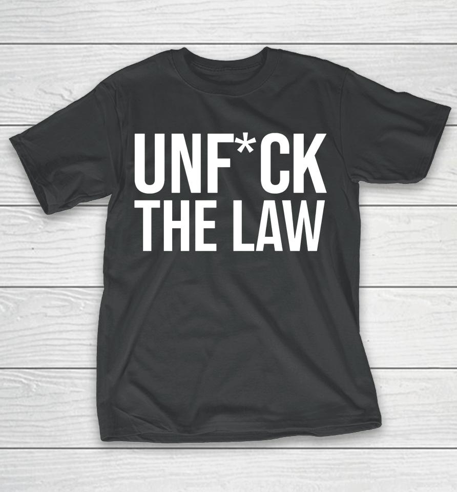 Melissa Murray Unfuck The Law T-Shirt