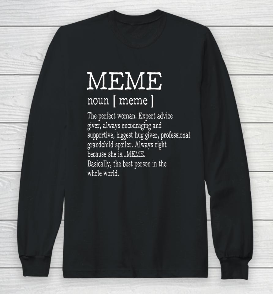 Meme Definition Grandma Mother Day Gifts Women Long Sleeve T-Shirt