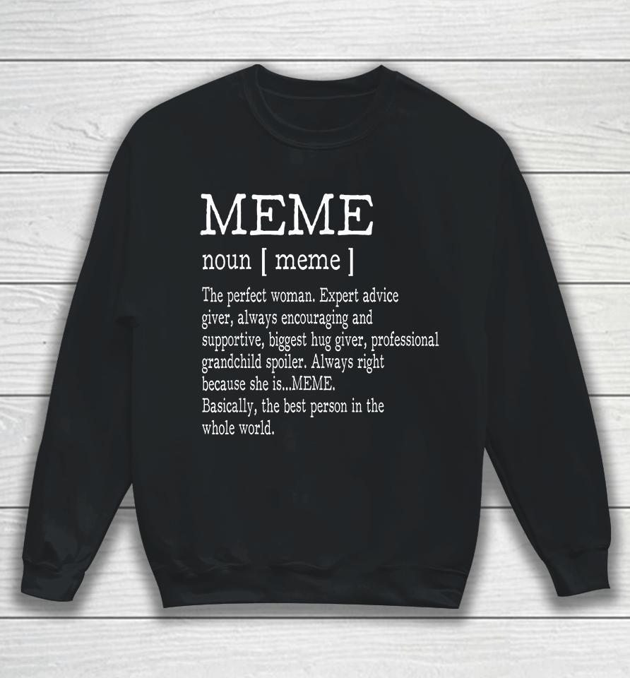 Meme Definition Grandma Mother Day Gifts Women Sweatshirt