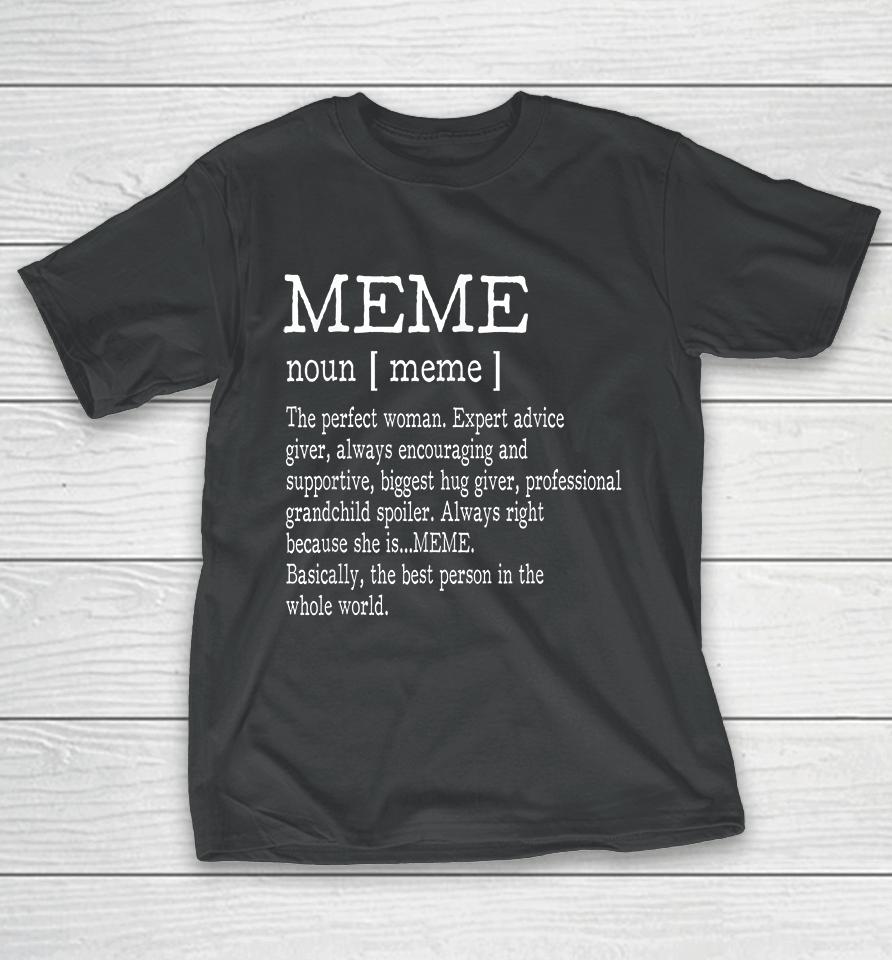 Meme Definition Grandma Mother Day Gifts Women T-Shirt