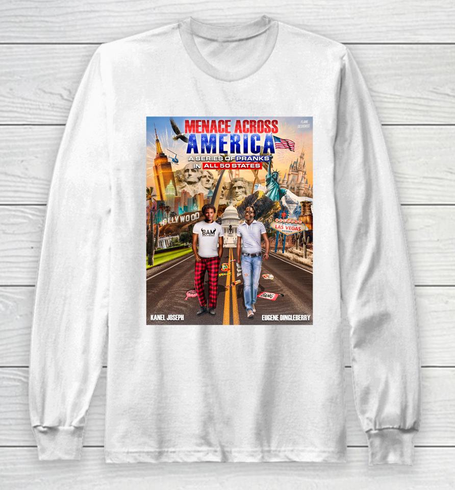 Menace Across America A Series Of Pranks In All 50 States Long Sleeve T-Shirt