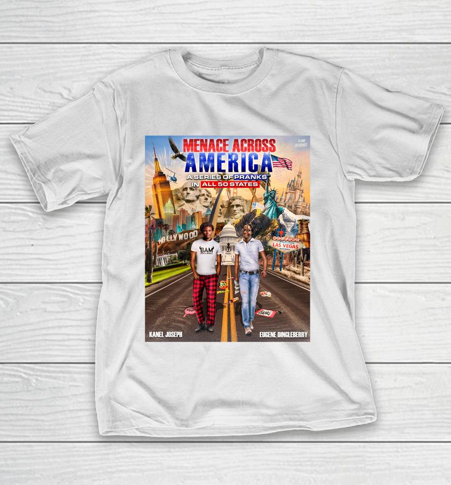 Menace Across America A Series Of Pranks In All 50 States T-Shirt
