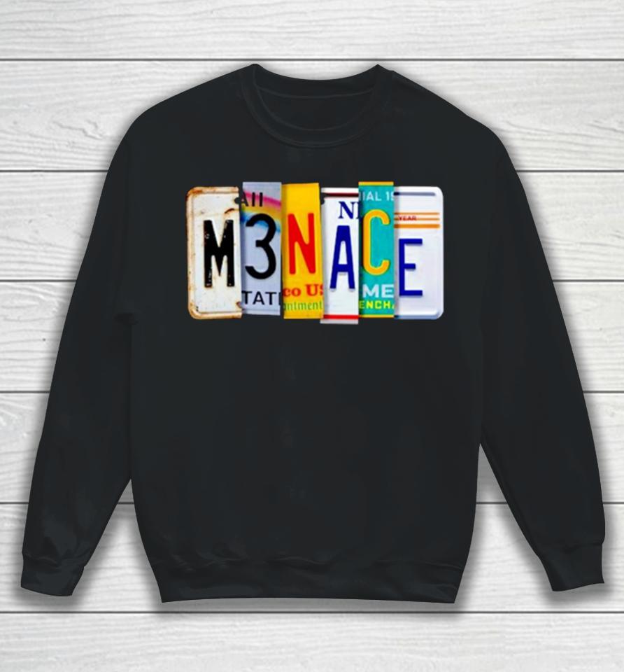 Menace License Plate Sweatshirt