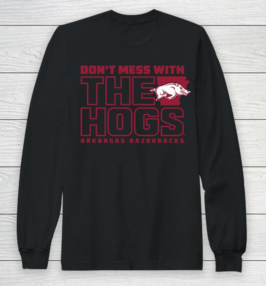 Men's Arkansas Razorbacks Don't Mess With The Hogs Long Sleeve T-Shirt