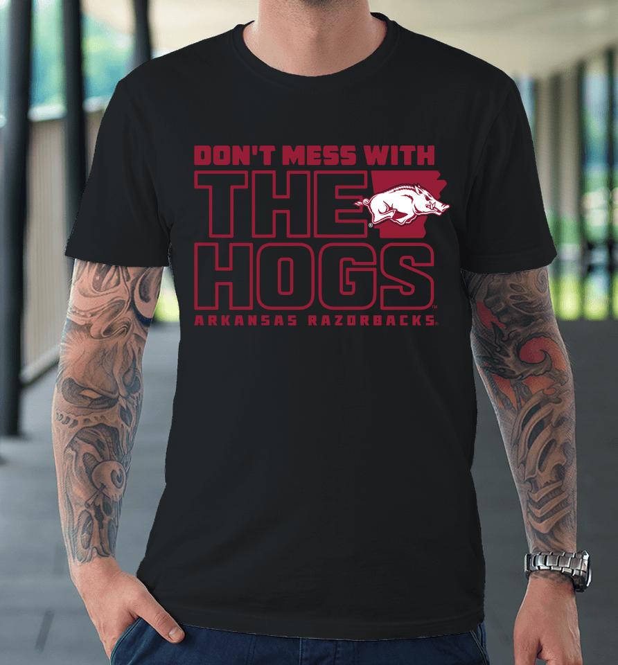 Men's Arkansas Razorbacks Don't Mess With The Hogs Premium T-Shirt