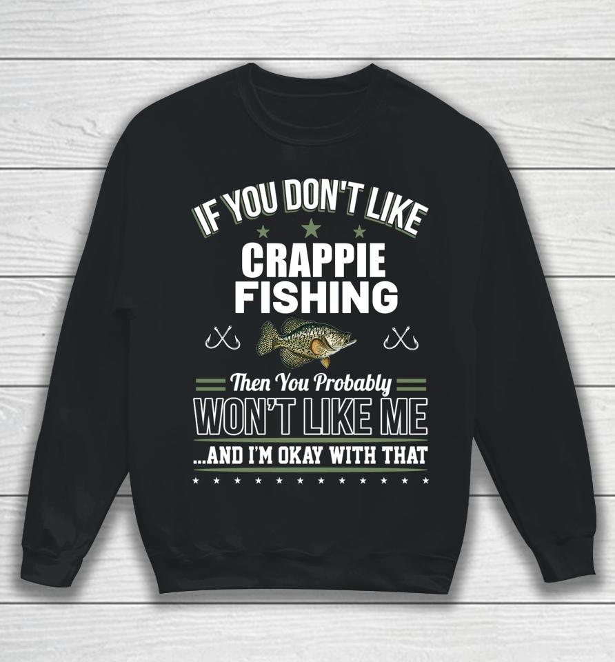 Men's Birthday Father's Day Funny Crappie Fishing Sweatshirt