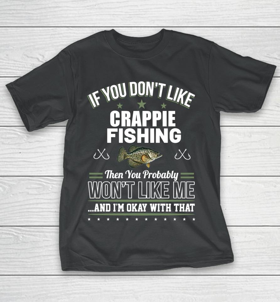 Men's Birthday Father's Day Funny Crappie Fishing T-Shirt