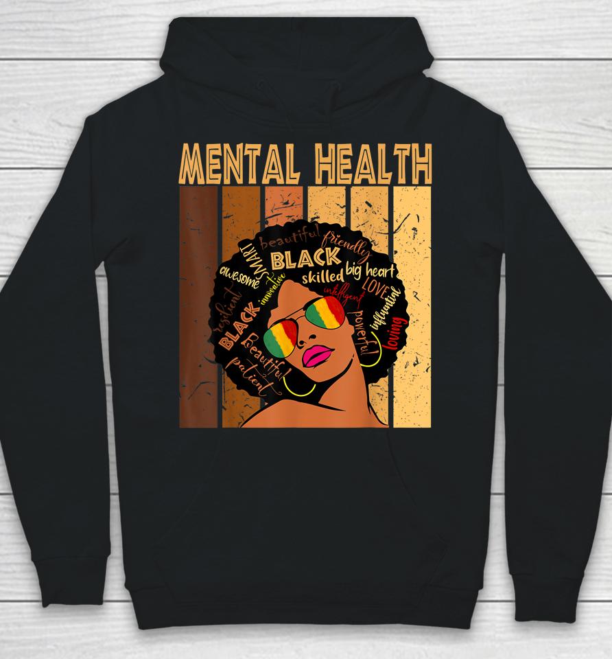 Mental Health Afro African American Black History Month Hoodie