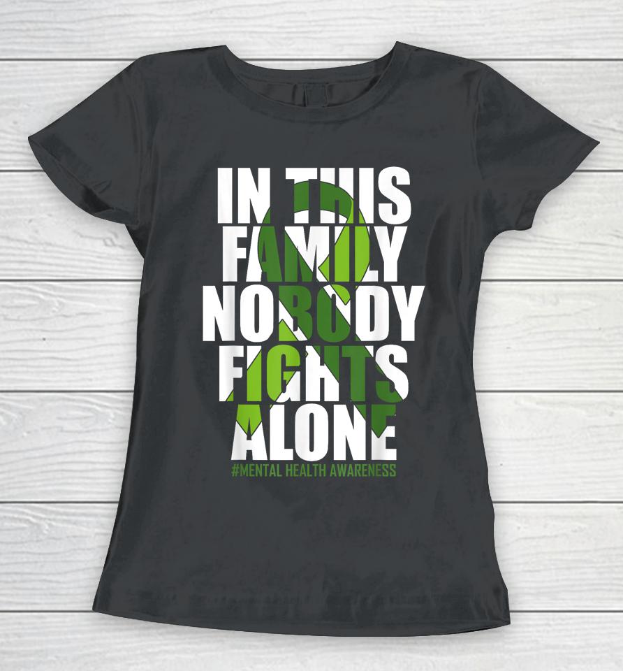 Mental Health Awareness Ribbon Family You Matter Kindness Women T-Shirt