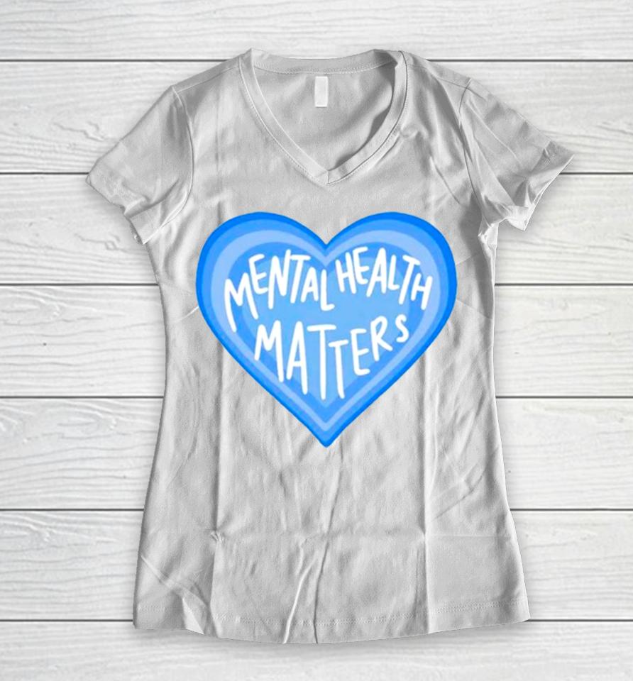 Mental Health Matters Heart Women V-Neck T-Shirt