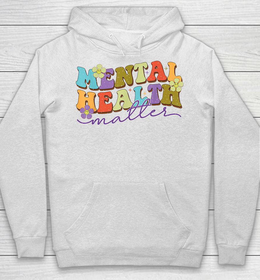 Mental Health Matters Shirt End The Stigma Hoodie