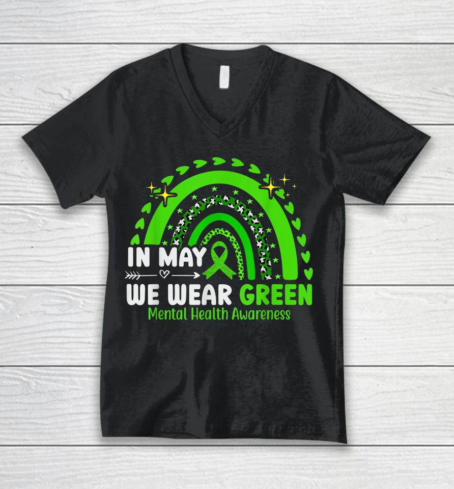 Mental Health Matters We Wear Green Mental Health Awareness Unisex V-Neck T-Shirt