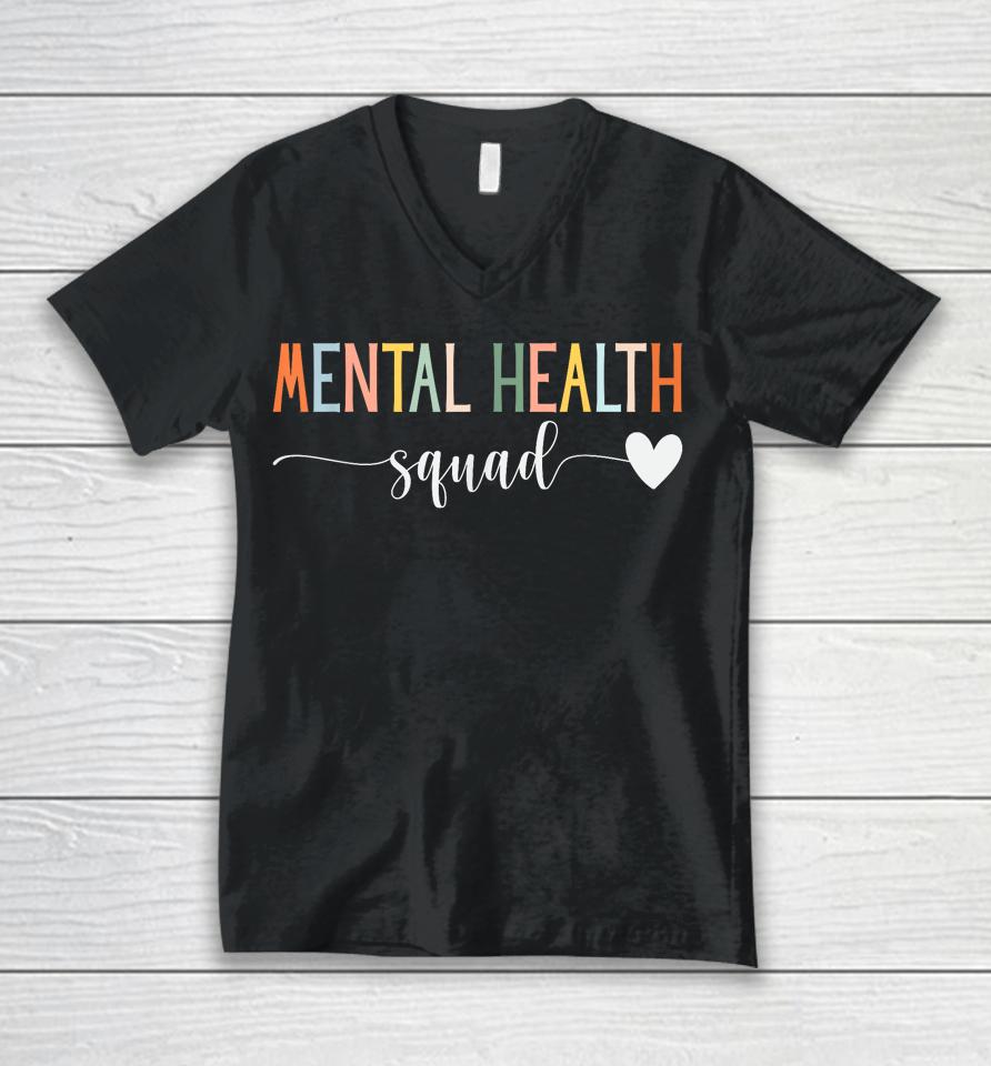 Mental Health Squad Brain Illness Mental Health Awareness Unisex V-Neck T-Shirt