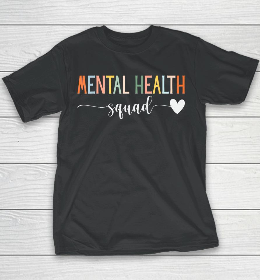 Mental Health Squad Brain Illness Mental Health Awareness Youth T-Shirt