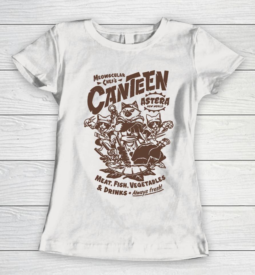 Meowscular Chef's Canteen Women T-Shirt