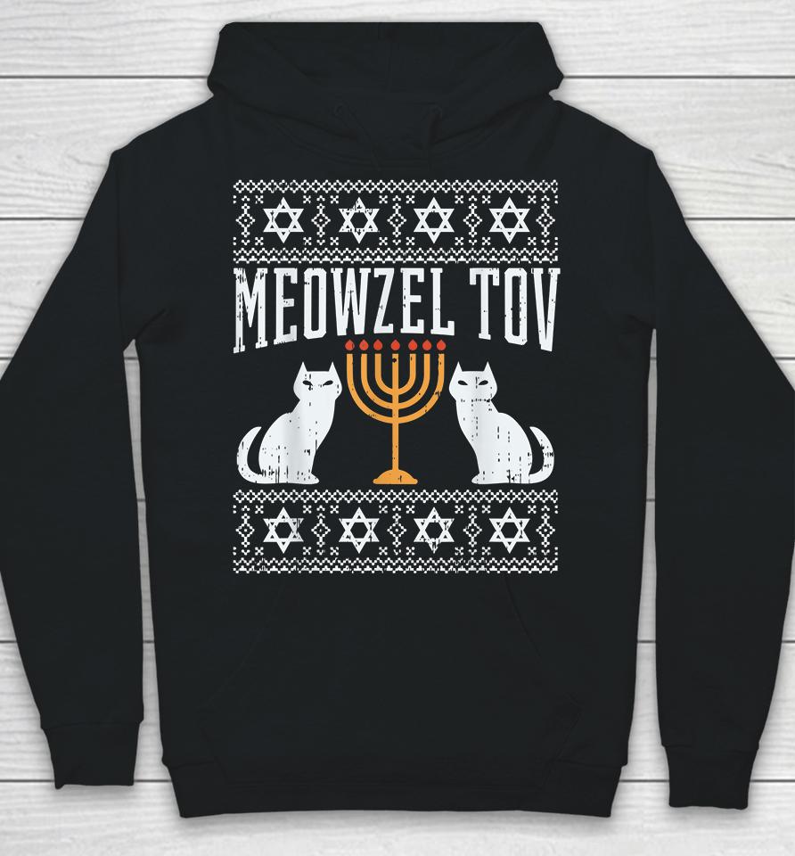 Meowzel Tov Chanukah Jewish Cat Owner Ugly Hanukkah Hoodie