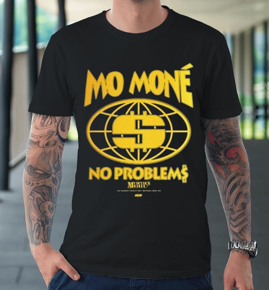 Mercedes Mone – Mo Mone No Problems Premium T-Shirt