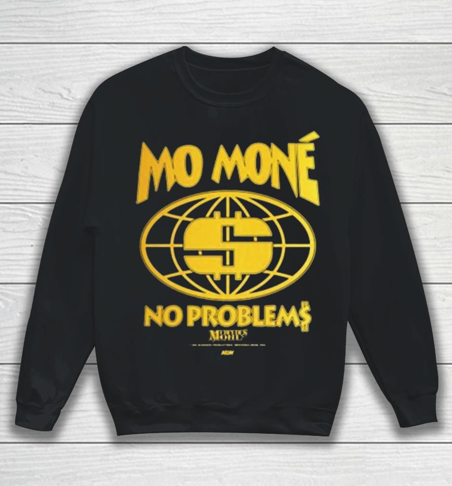 Mercedes Mone – Mo Mone No Problems Sweatshirt