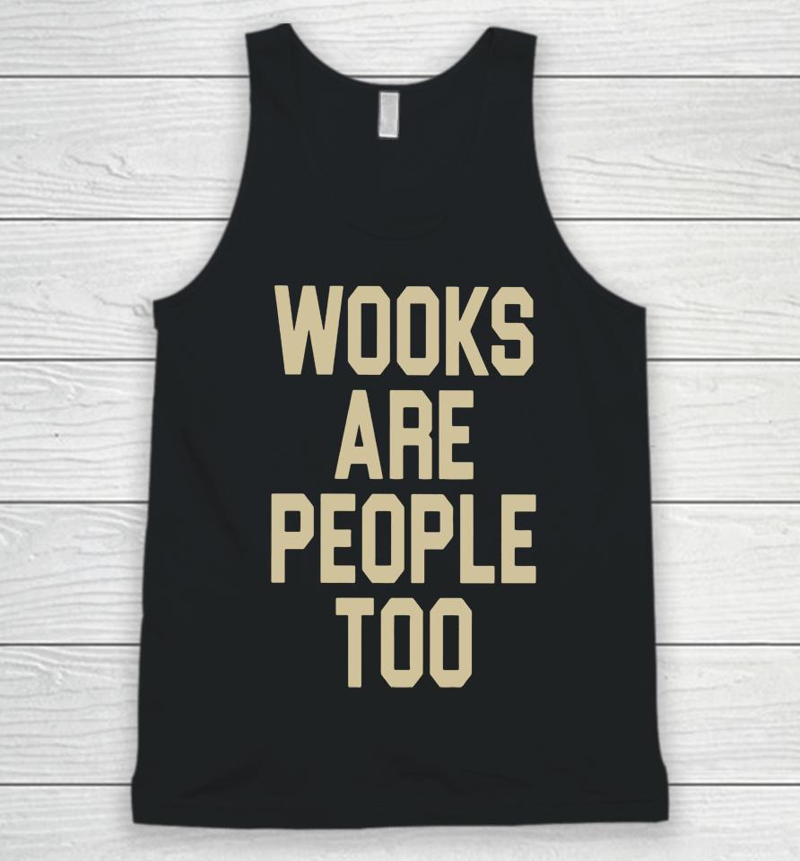 Merchcentral Store Andy Frasco Wooks Are People Too Unisex Tank Top