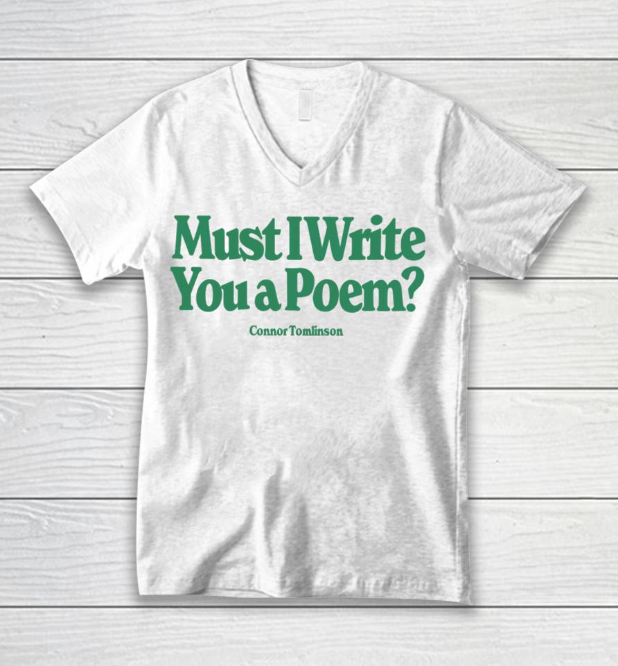 Merchlabs Must I Write You A Poem Unisex V-Neck T-Shirt