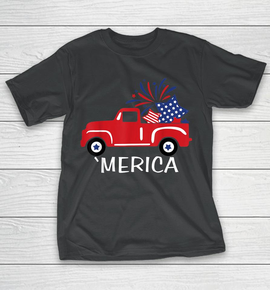 Merica Truck 4Th Of July Boys Girls Men Women Usa Flag T-Shirt
