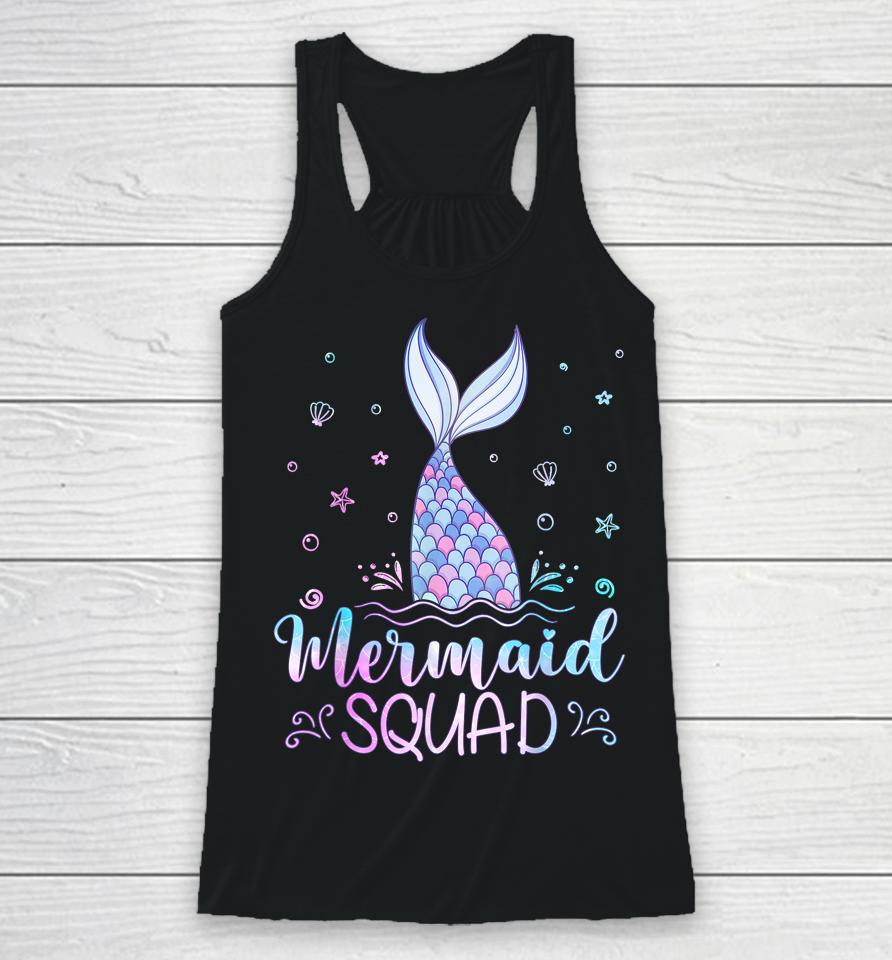 Mermaid Birthday Squad Party Girls Women Mermaid Racerback Tank