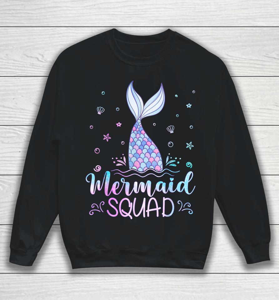Mermaid Birthday Squad Party Girls Women Mermaid Sweatshirt