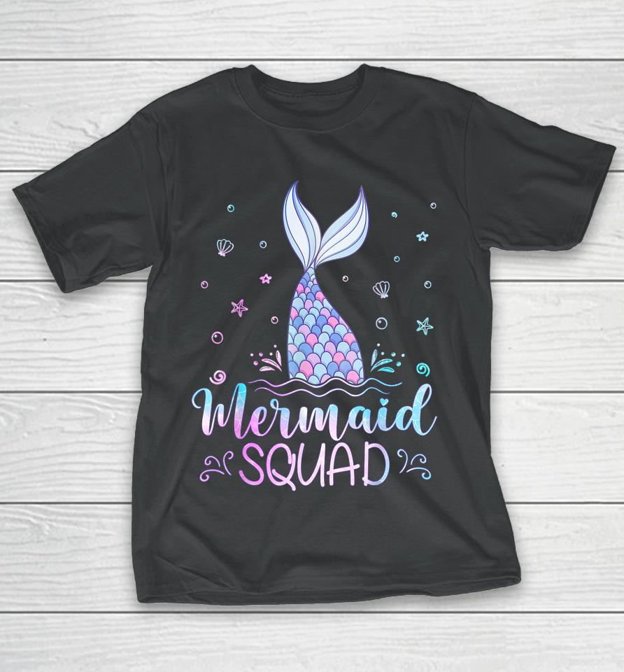 Mermaid Birthday Squad Party Girls Women Mermaid T-Shirt