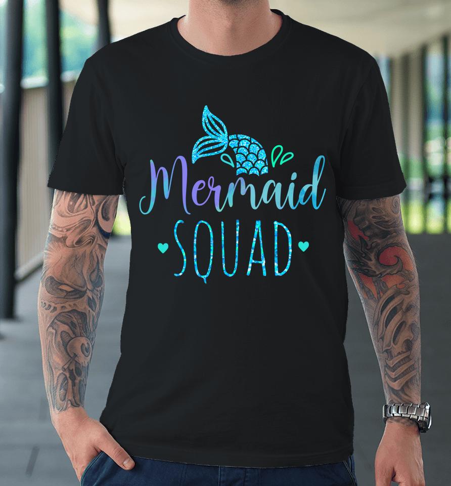 Mermaid Squad Family Matching Birthday Party Girls Kids Premium T-Shirt