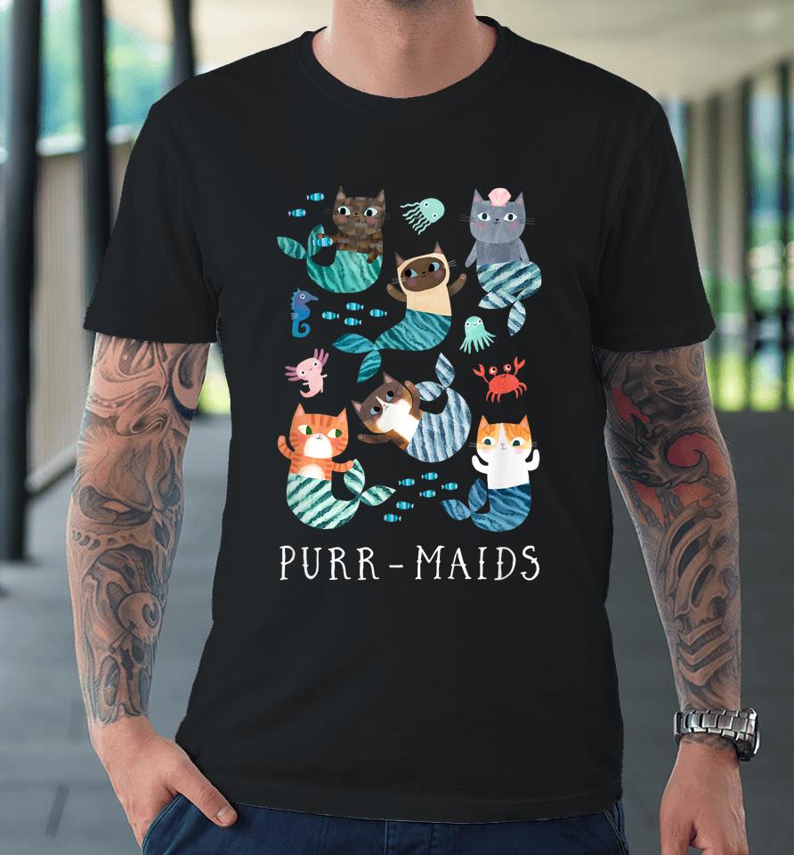 Mermay Purr-Maids Premium T-Shirt