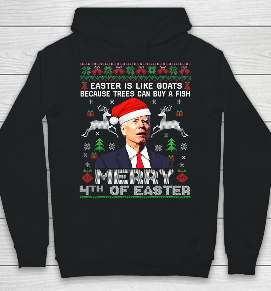 Merry 4Th Of Easter Funny Biden Ugly Christmas Hoodie
