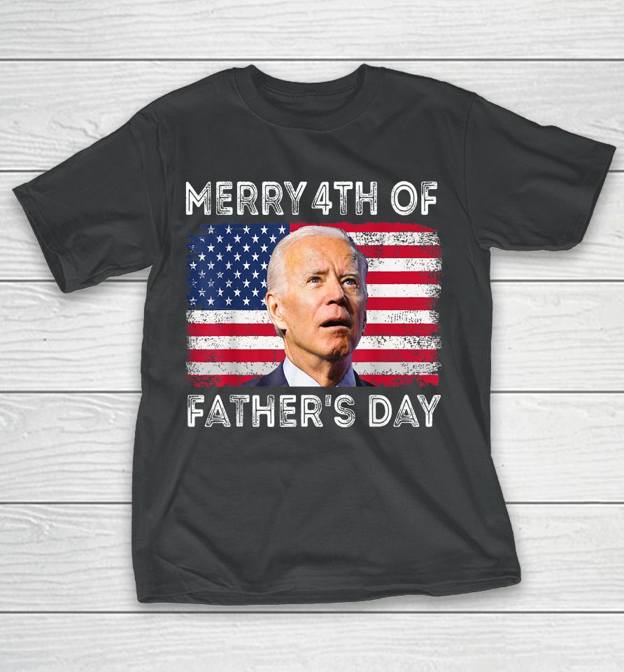 Merry 4Th Of July Shirt Father's Day 4Th Of July T-Shirt