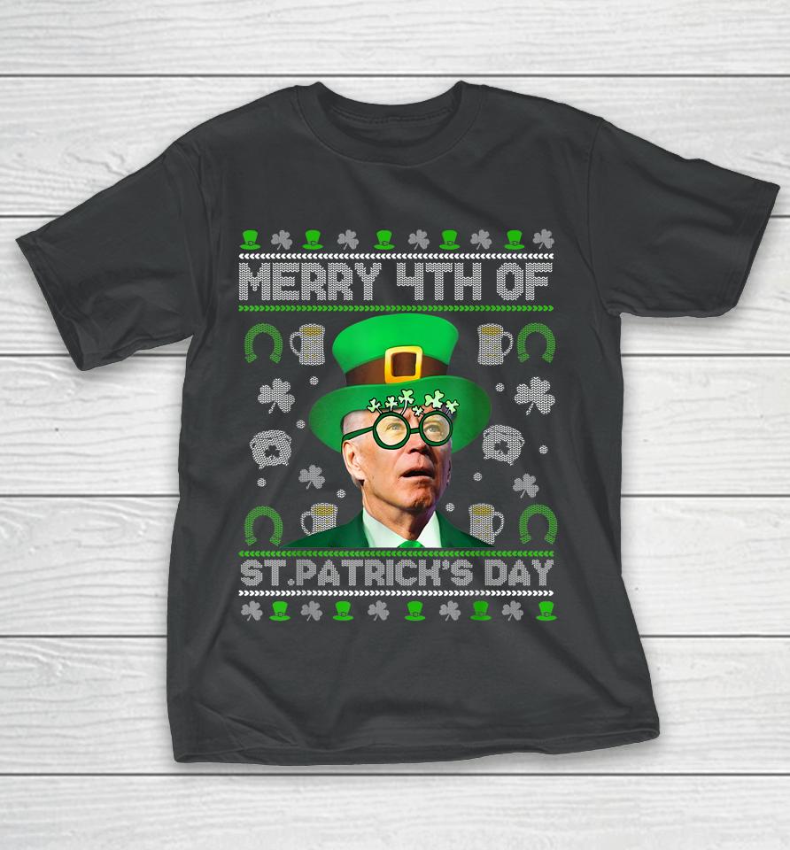 Merry 4Th Of St Patrick's Day Joe Biden Leprechaun Hat Ugly T-Shirt