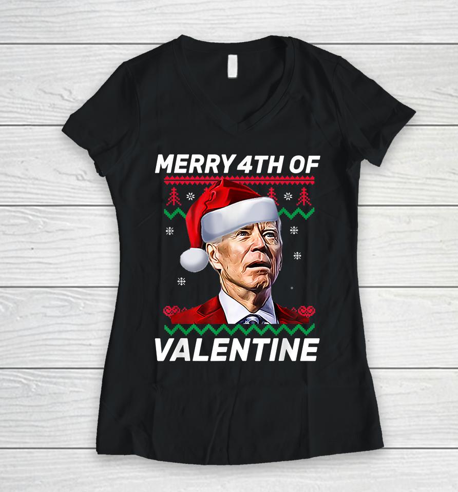 Merry 4Th Of Valentine Funny Joe Biden Valentine's Day Women V-Neck T-Shirt