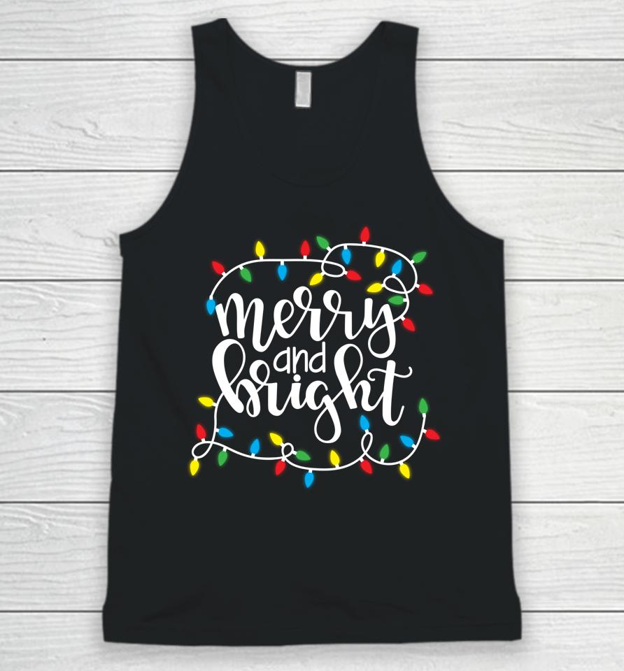 Merry And Bright Christmas Lights Xmas Holiday Unisex Tank Top