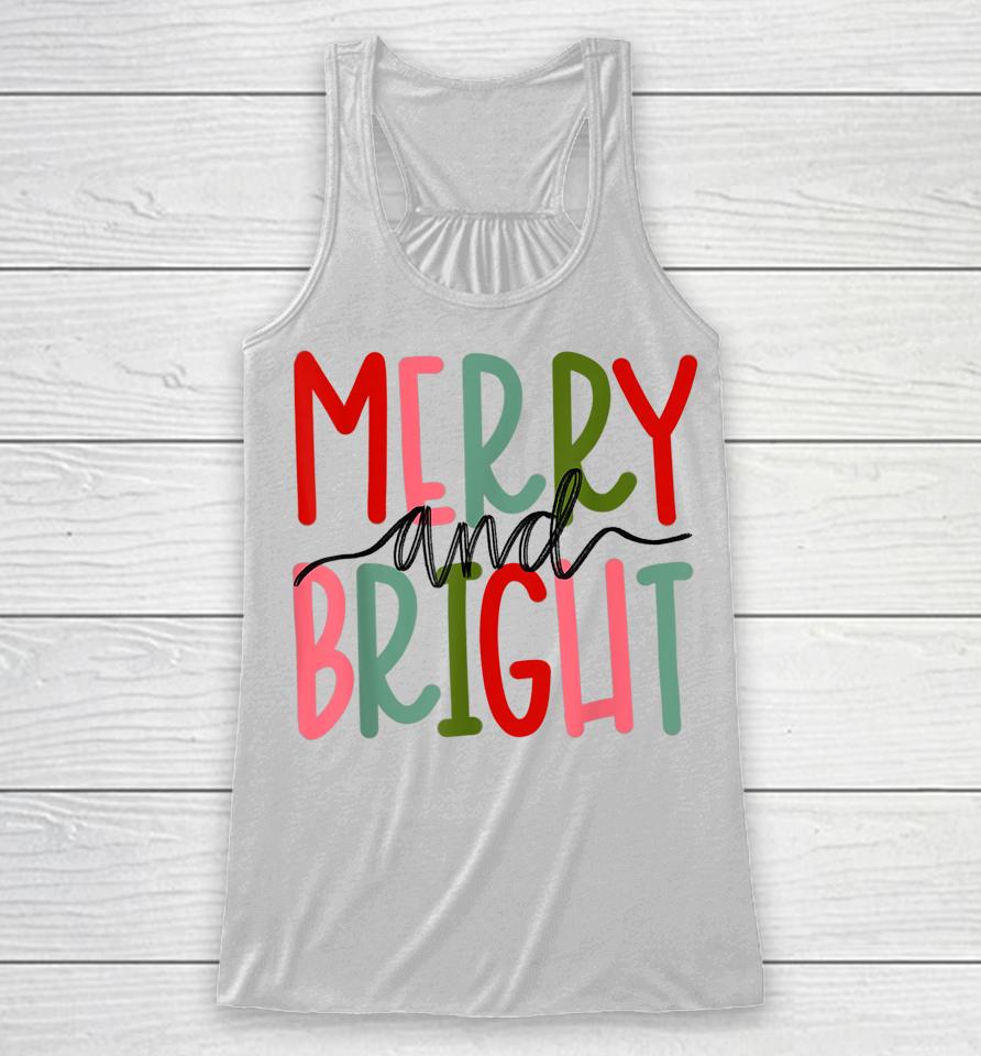 Merry And Bright Christmas Racerback Tank