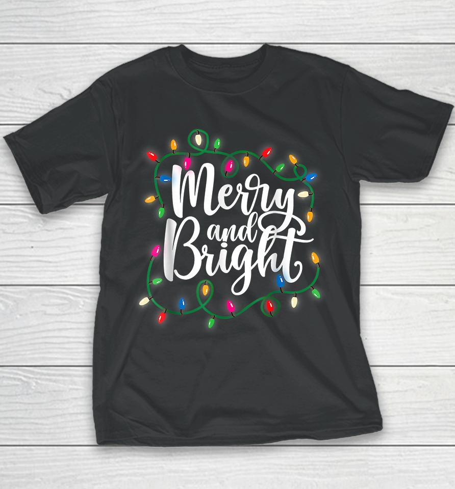 Merry And Bright Christmas Youth T-Shirt