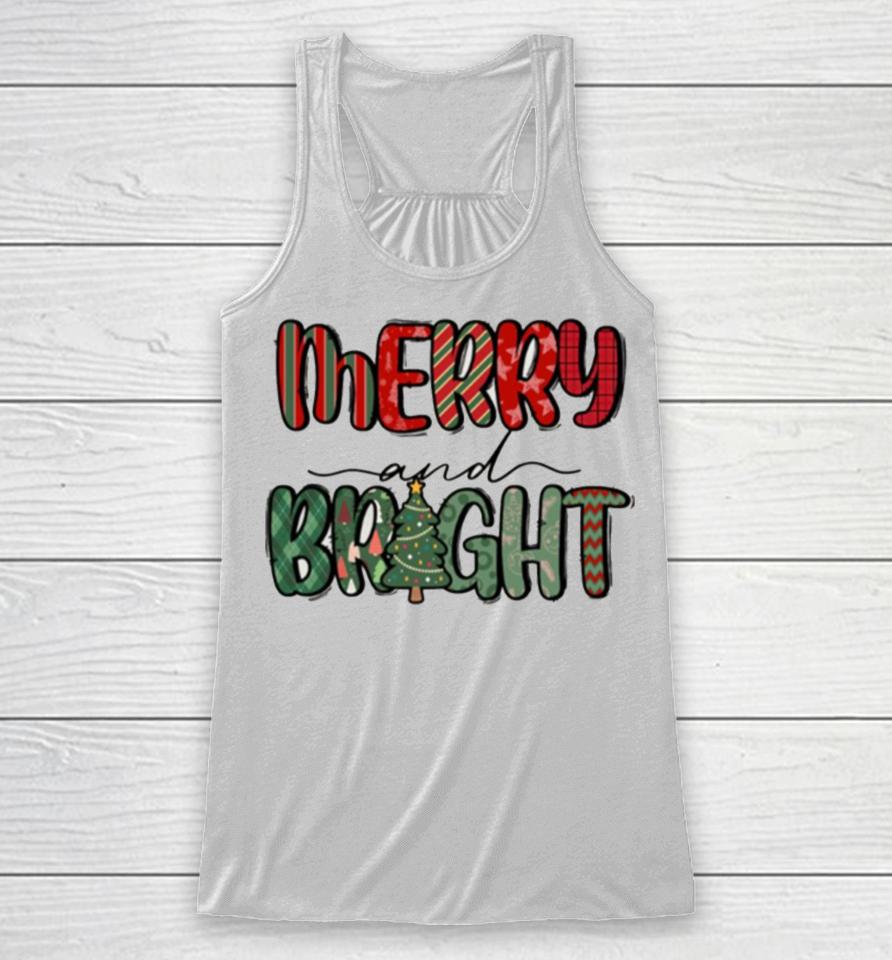 Merry And Bright Christmas Thanksgiving Racerback Tank