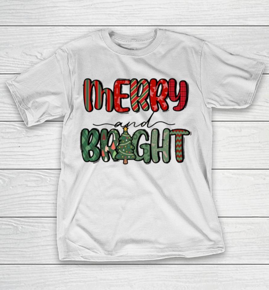 Merry And Bright Christmas Thanksgiving T-Shirt