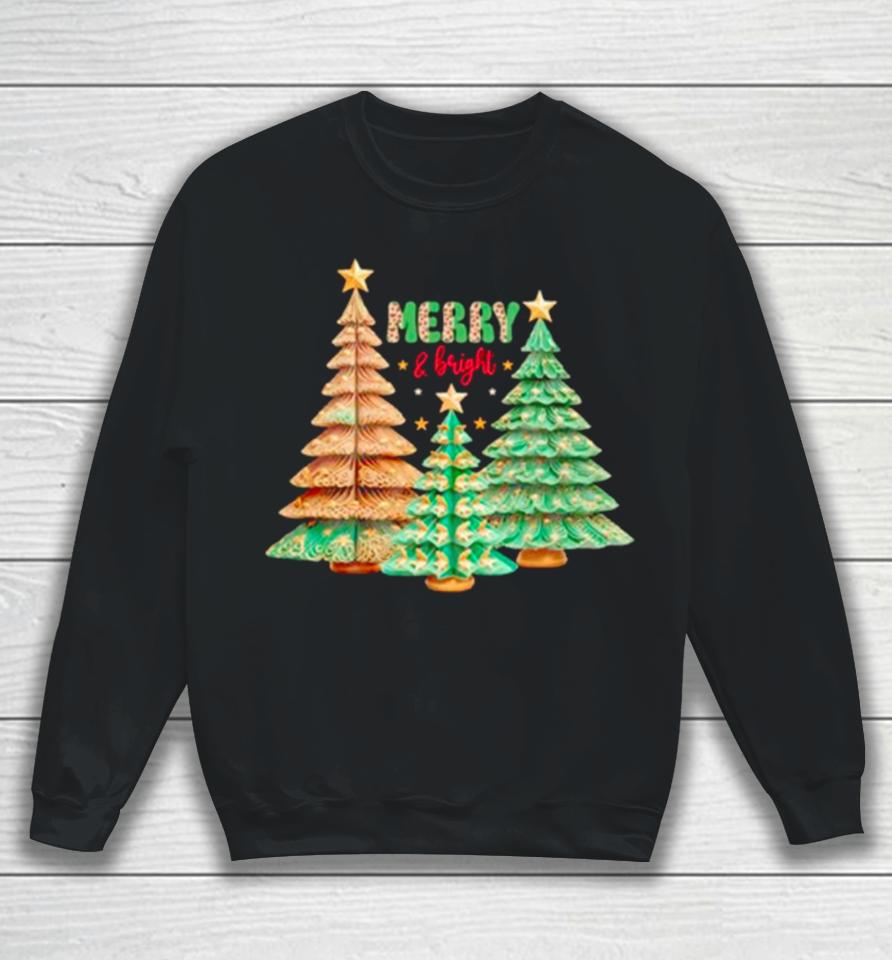 Merry And Bright Christmas Trees Sweatshirt