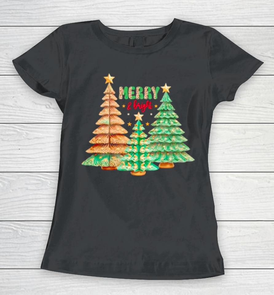 Merry And Bright Christmas Trees Women T-Shirt