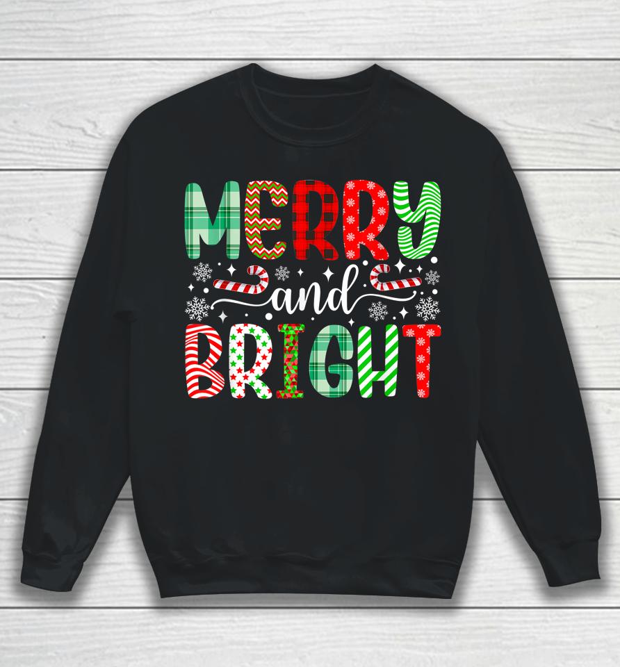 Merry And Bright Shirt Cute Christmas Holiday Sweatshirt