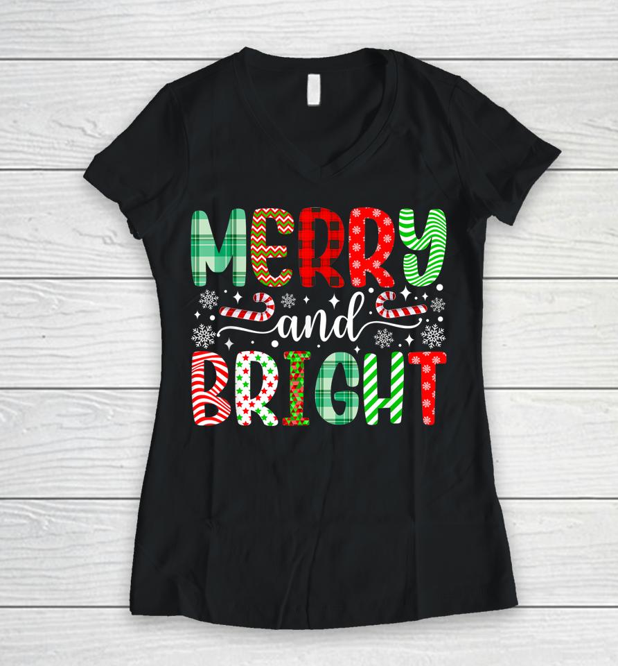 Merry And Bright Shirt Cute Christmas Holiday Women V-Neck T-Shirt