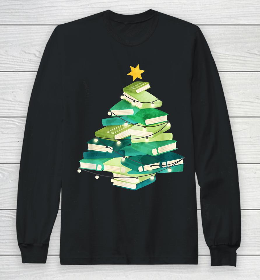 Merry Bookmas Books Pine Tree Funny Reading Lover Christmas Long Sleeve T-Shirt