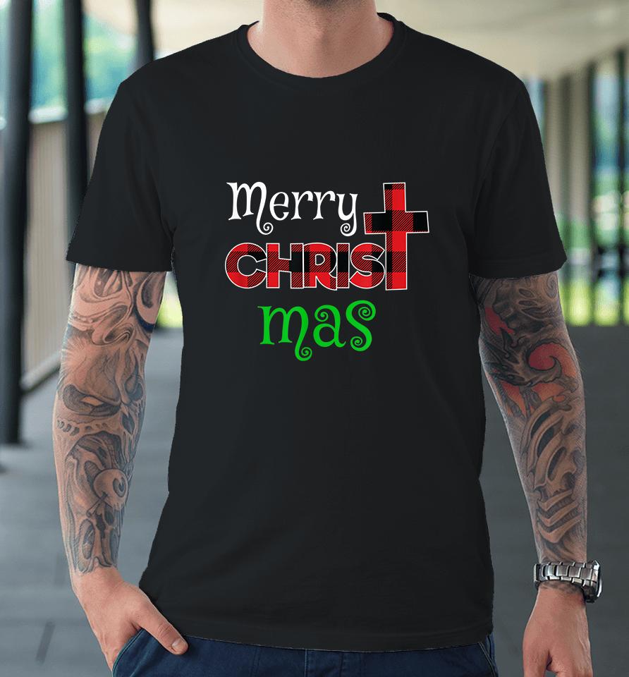 Merry Christmas Christians Premium T-Shirt
