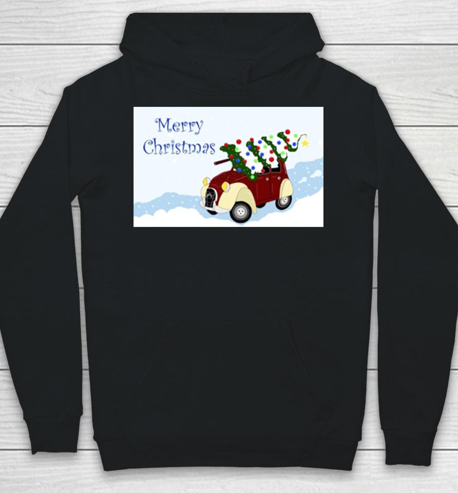 Merry Christmas Fun Vintage Car With A Christmas Tree On Top Hoodie