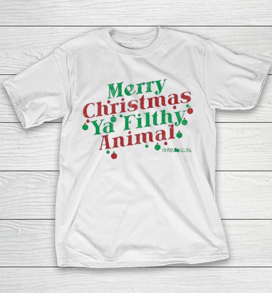 Merry Christmas Ya Filthy Animal Home Alone Youth T-Shirt