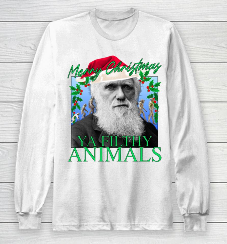 Merry Christmas Ya Filthy Animals Charles Darwin Santa Long Sleeve T-Shirt
