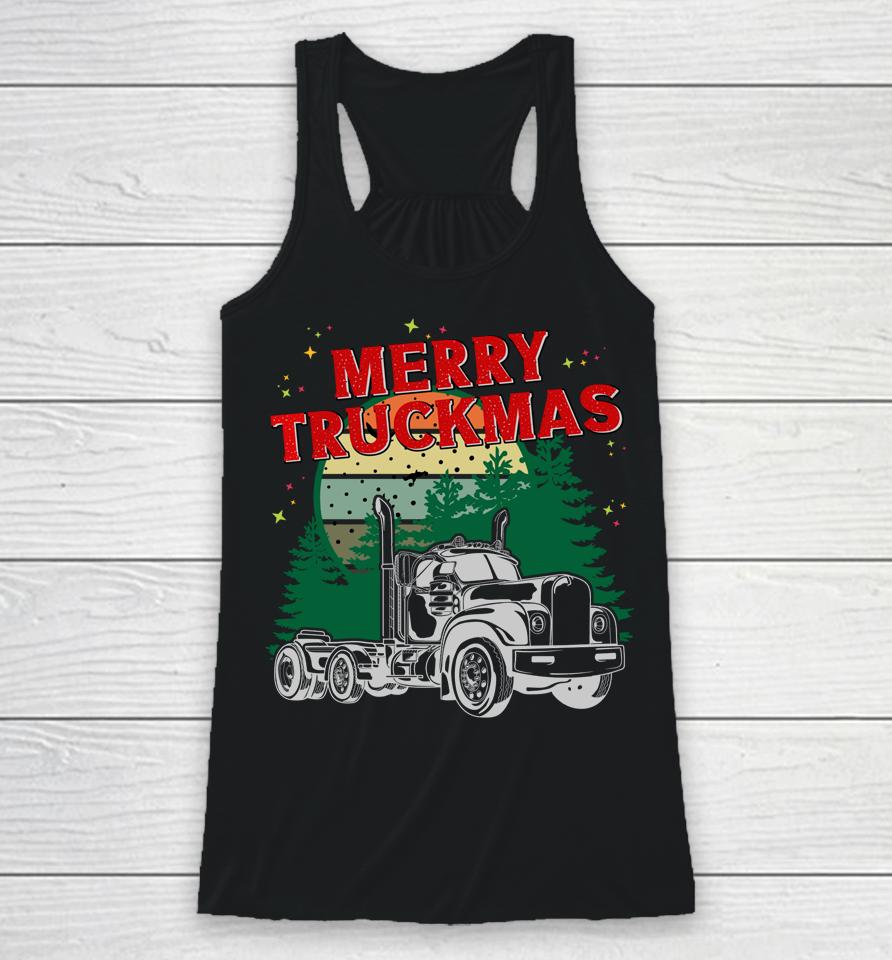Merry Truckmas - Funny Christmas Trucker Racerback Tank